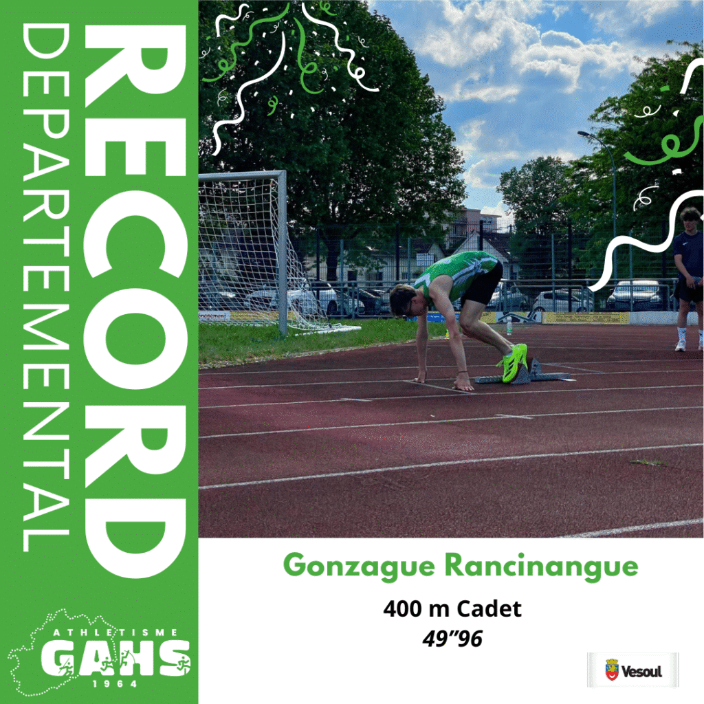 Record Départemental du 400m Cadet pour Gonzague Rancinangue ! 1 GAHS Record 2 1
